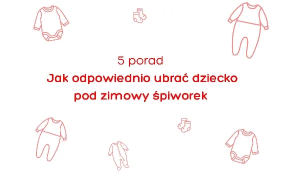 Jak ubrać dziecko, by uniknąć przegrzania i zapewnić komfort?